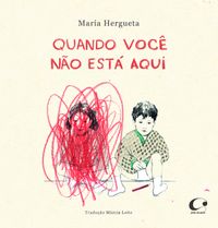 Quando você não está aqui