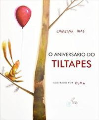 O aniversário do Tiltapes