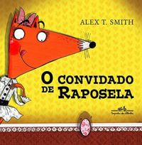 O convidado de Raposela