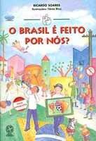 O Brasil é feito por nós