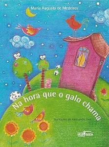 Na hora que o galo canta