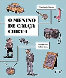 O menino de calça curta