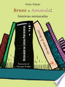 Bruno e Amanda : histórias misturadas