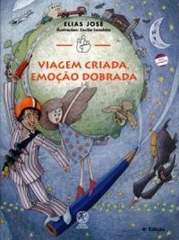 Viagem criada, emoção dobrada