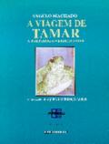 A viagem de Tamar : a tartaruga-verde do mar