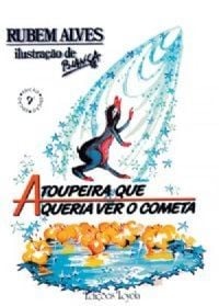 A toupeira que queria ver o cometa