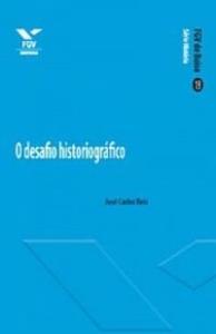 O desafio historiográfico