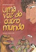 Uma voz do outro mundo