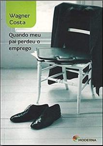 Quando meu pai perdeu o emprego