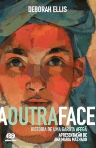 A outra face : História de uma garota afegã