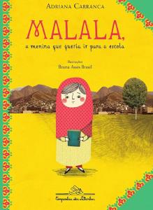 Malala : a menina que queria ir para a escola