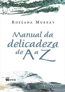 Manual da delicadeza de A a Z
