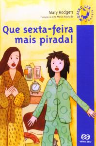 Que sexta-feira mais pirada! : livro do professor