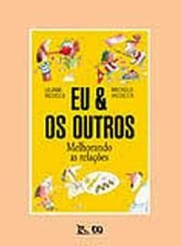 Eu & os Outros : melhorando as relações