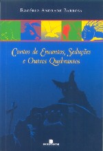 Contos de encantos, seduções e outros quebrantos