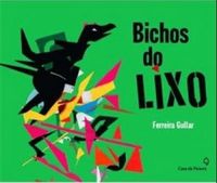 Bichos do lixo
