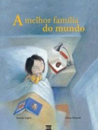 A melhor família do mundo