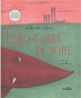 Lobo-guará de hotel