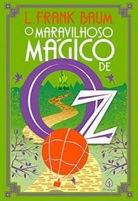 O Maravilhoso Mágico de Oz