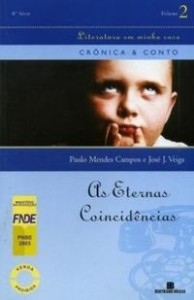 As eternas coincidências
