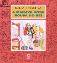A maravilhosa roupa do rei