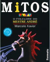 Mitos : O Folclore do Mestre André