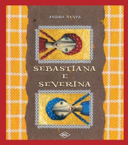 Sebastiana e Severina