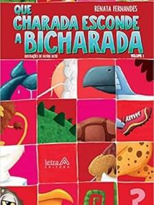 Que charada esconde a bicharada