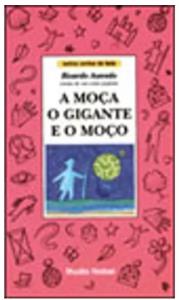 A moça, o gigante e o moço