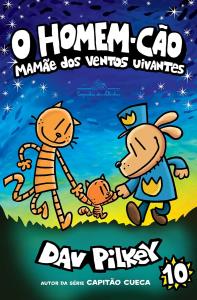 O Homem-Cão : mamãe dos ventos uivantes