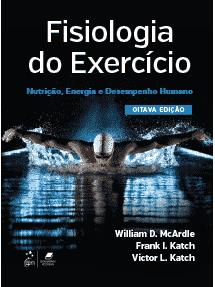 Fisiologia do exercício : Nutrição, energia e desempenho humano