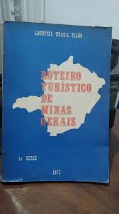 Roteiro turístico de Minas Gerais