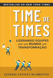Time de times : liderando equipes em um mundo em transformação