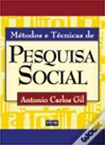 MÉTODOS E TÉCNICAS DE PESQUISA SOCIAL