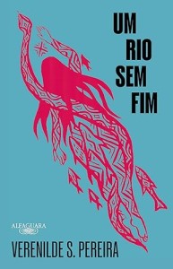 Um rio sem fim