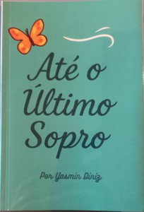 Até o último sopro