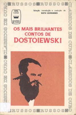 Os Mais Brilhantes Contos de Dostoiewski